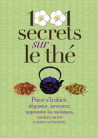 1001 secrets sur le thé - Lydia Gautier